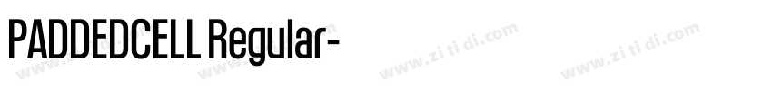 PADDEDCELL Regular字体转换 PADDEDCELL Regular字体转换